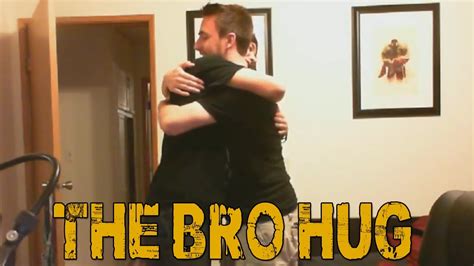 the bro tug|bro hug history.